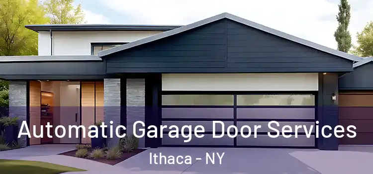  Automatic Garage Door Services Ithaca - NY