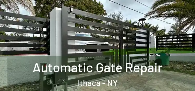 Automatic Gate Repair Ithaca - NY