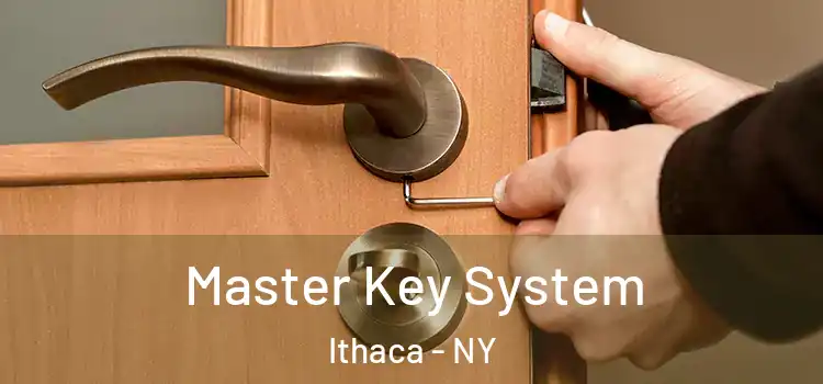 Master Key System Ithaca - NY