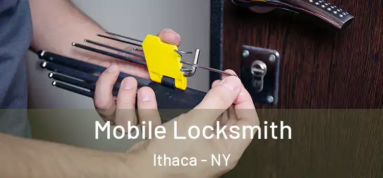 Mobile Locksmith Ithaca - NY