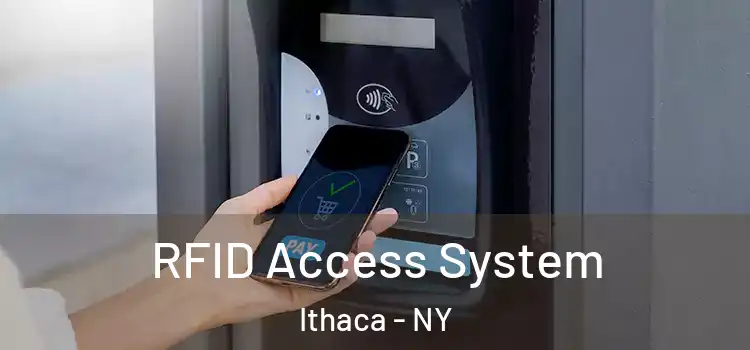  RFID Access System Ithaca - NY